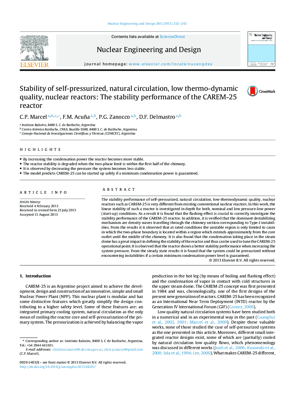 Stability of self-pressurized, natural circulation, low thermo-dynamic quality, nuclear reactors: The stability performance of the CAREM-25 reactor