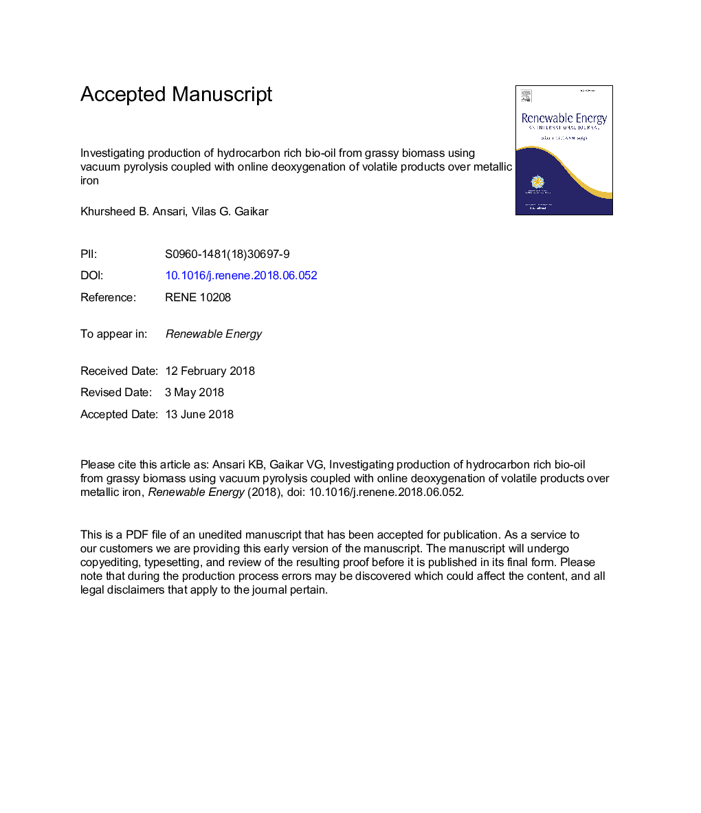 Investigating production of hydrocarbon rich bio-oil from grassy biomass using vacuum pyrolysis coupled with online deoxygenation of volatile products over metallic iron