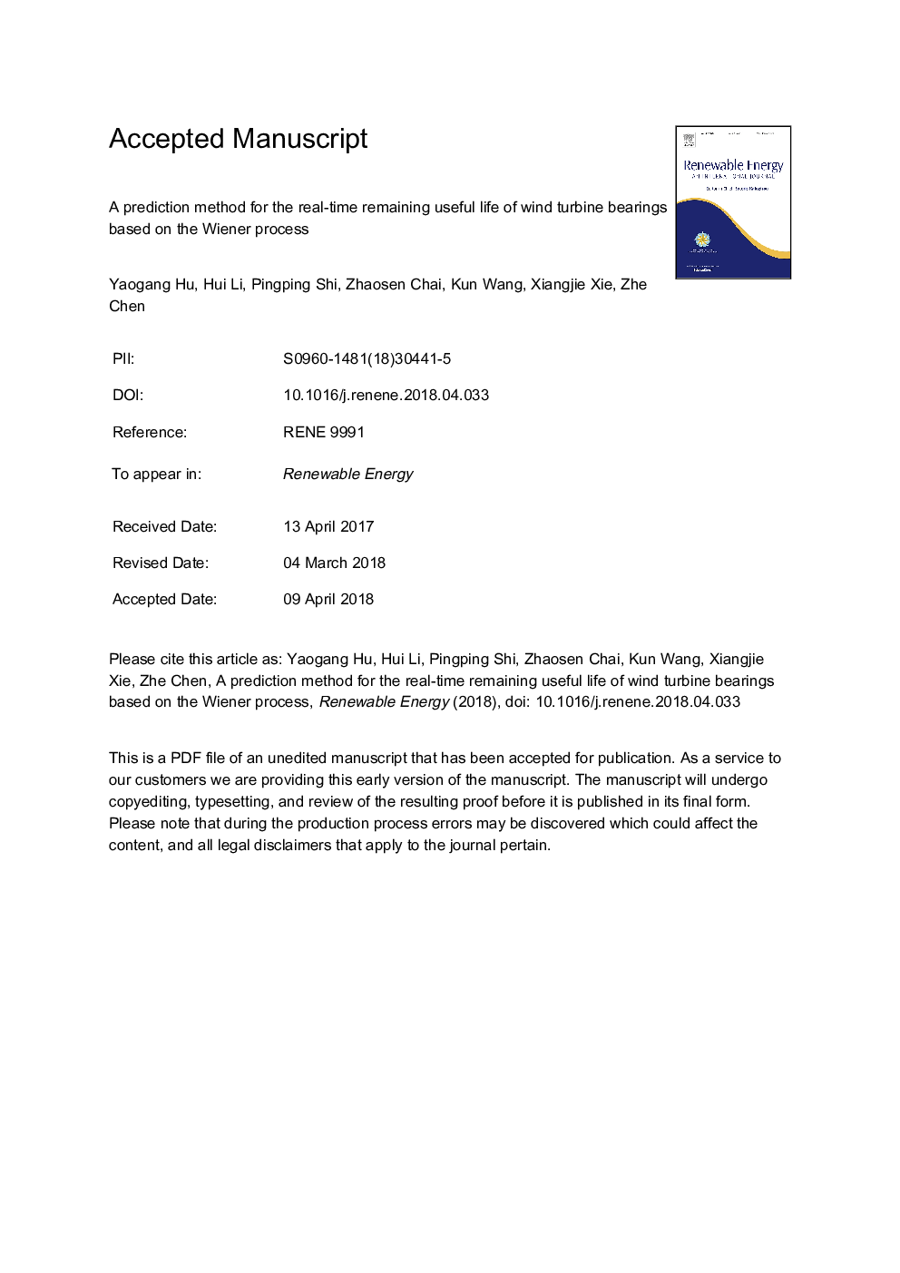 A prediction method for the real-time remaining useful life of wind turbine bearings based on the Wiener process