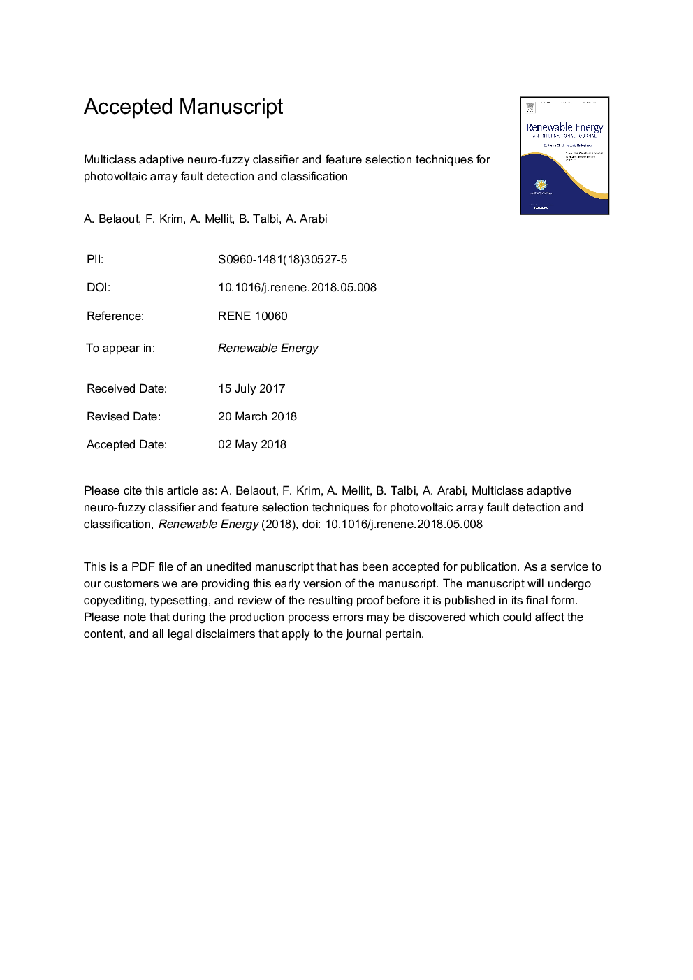 Multiclass adaptive neuro-fuzzy classifier and feature selection techniques for photovoltaic array fault detection and classification