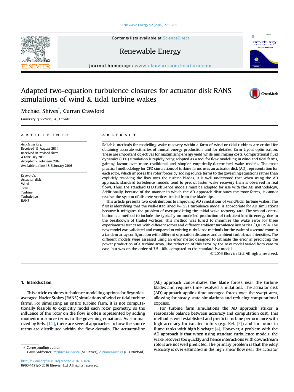 Adapted two-equation turbulence closures for actuator disk RANS simulations of wind & tidal turbine wakes