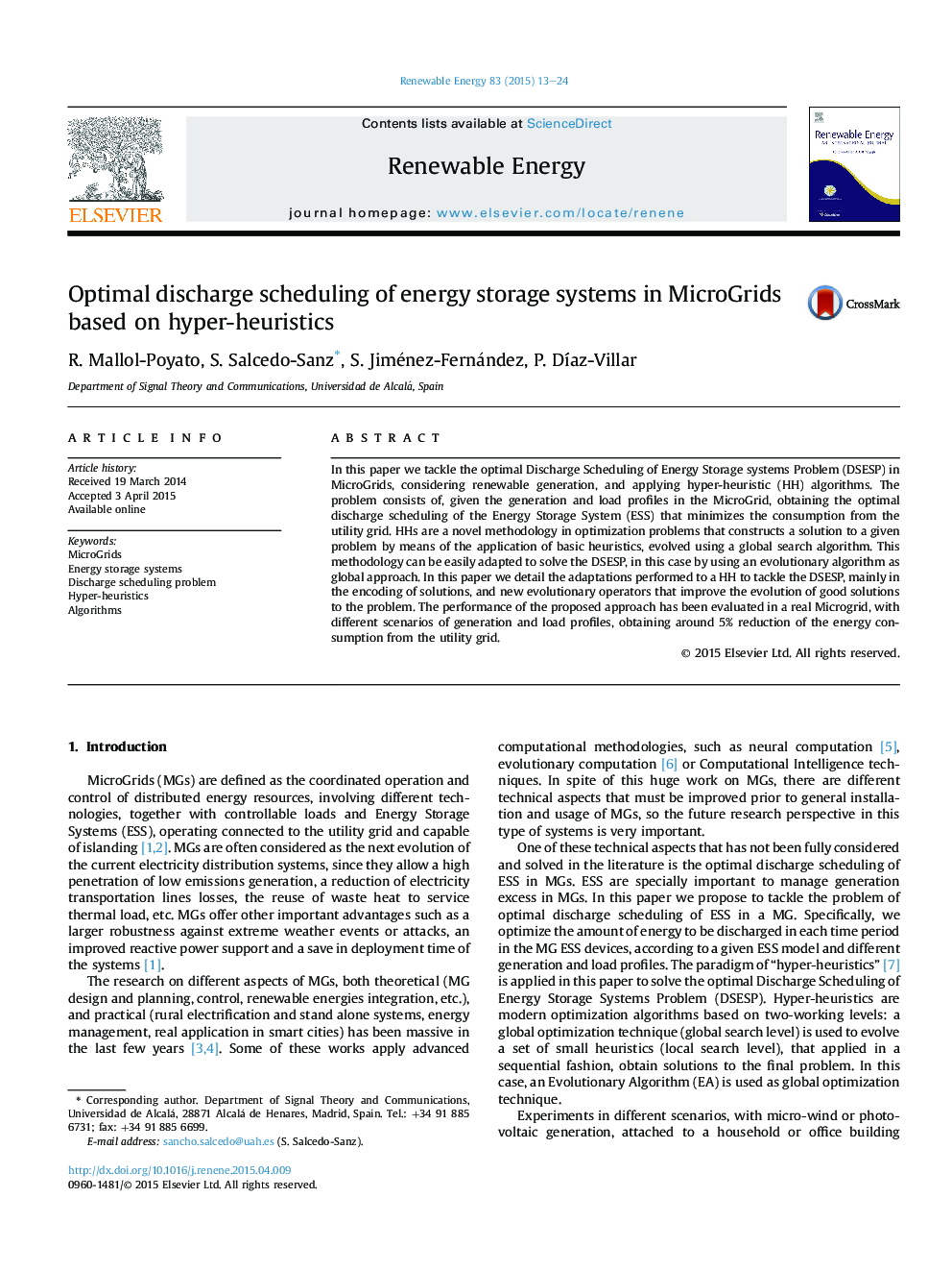 Optimal discharge scheduling of energy storage systems in MicroGrids based on hyper-heuristics