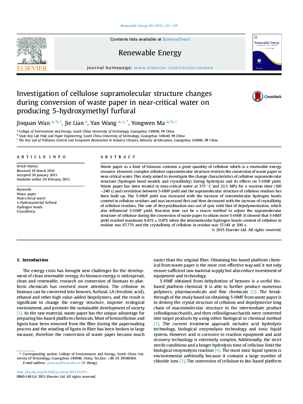 Investigation of cellulose supramolecular structure changes duringÂ conversion of waste paper in near-critical water on producingÂ 5-hydroxymethyl furfural