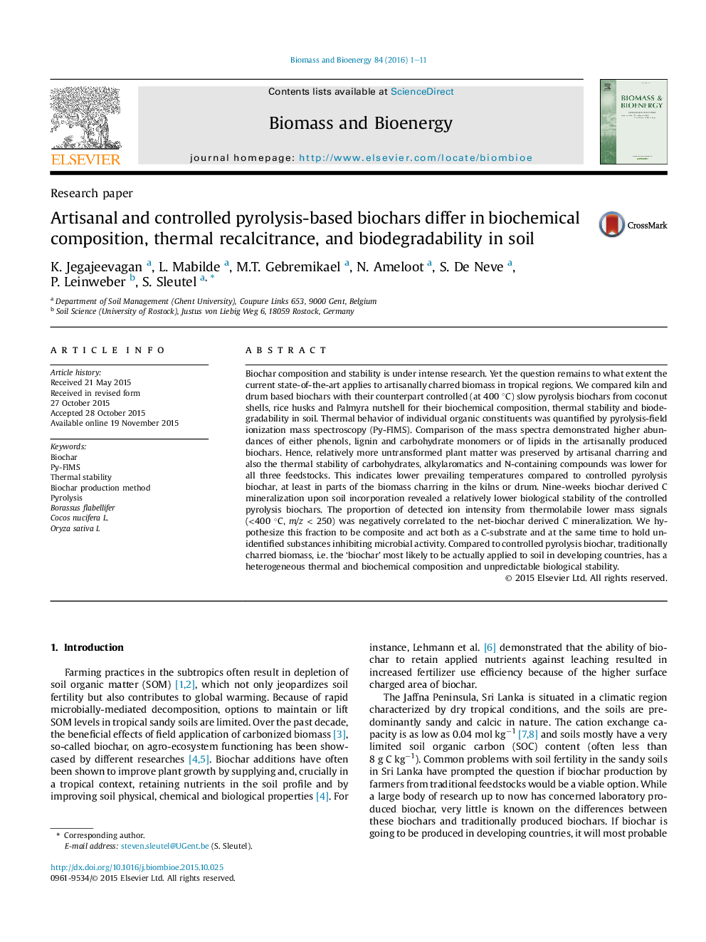 Artisanal and controlled pyrolysis-based biochars differ in biochemical composition, thermal recalcitrance, and biodegradability in soil