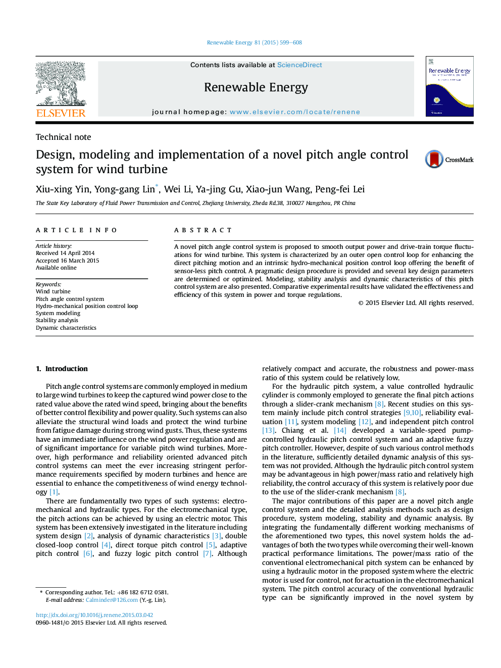 Design, modeling and implementation of a novel pitch angle control system for wind turbine