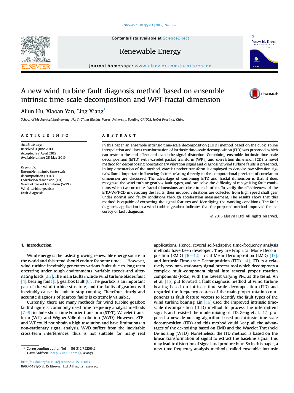 عکس صفحه اول مقاله: A new wind turbine fault diagnosis method based on ensemble intrinsic time-scale decomposition and WPT-fractal dimension A new wind turbine fault diagnosis method based on ensemble intrinsic time-scale decomposition and WPT-fractal dimension