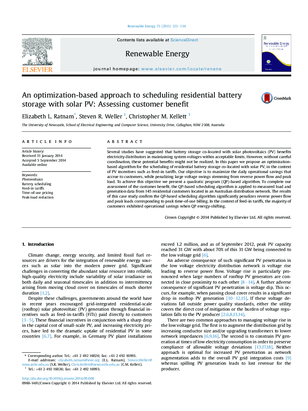 An optimization-based approach to scheduling residential battery storage with solar PV: Assessing customer benefit