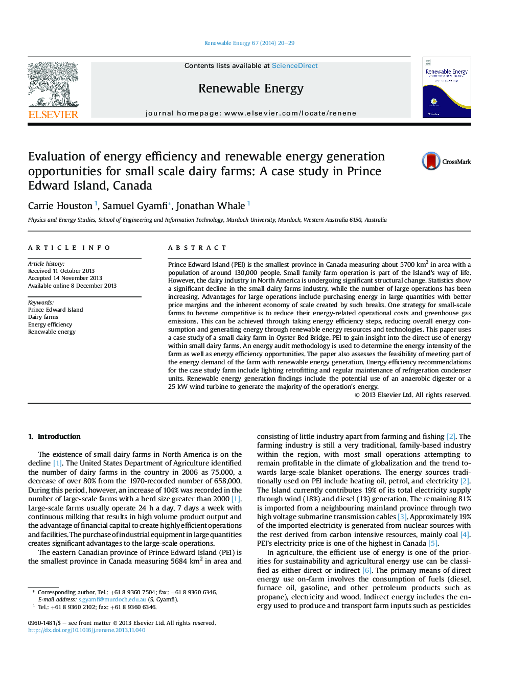 Evaluation of energy efficiency and renewable energy generation opportunities for small scale dairy farms: A case study in Prince Edward Island, Canada