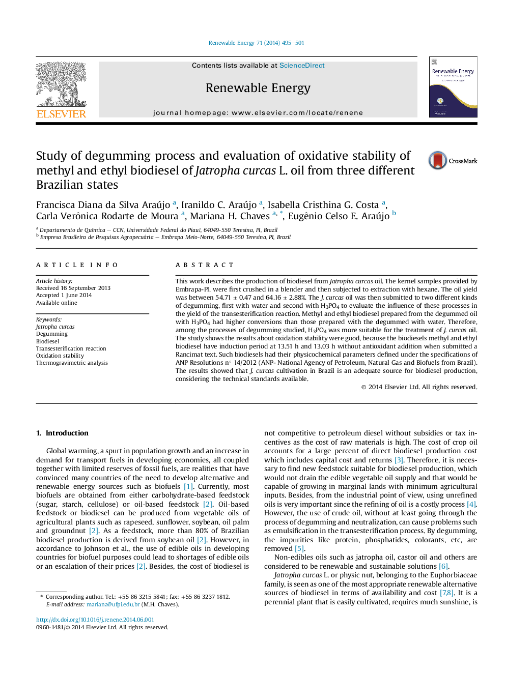 عکس صفحه اول مقاله: Study of degumming process and evaluation of oxidative stability of methyl and ethyl biodiesel of Jatropha curcas L. oil from three different Brazilian states Study of degumming process and evaluation of oxidative stability of methyl and ethyl biodiesel of Jatropha curcas L. oil from three different Brazilian states