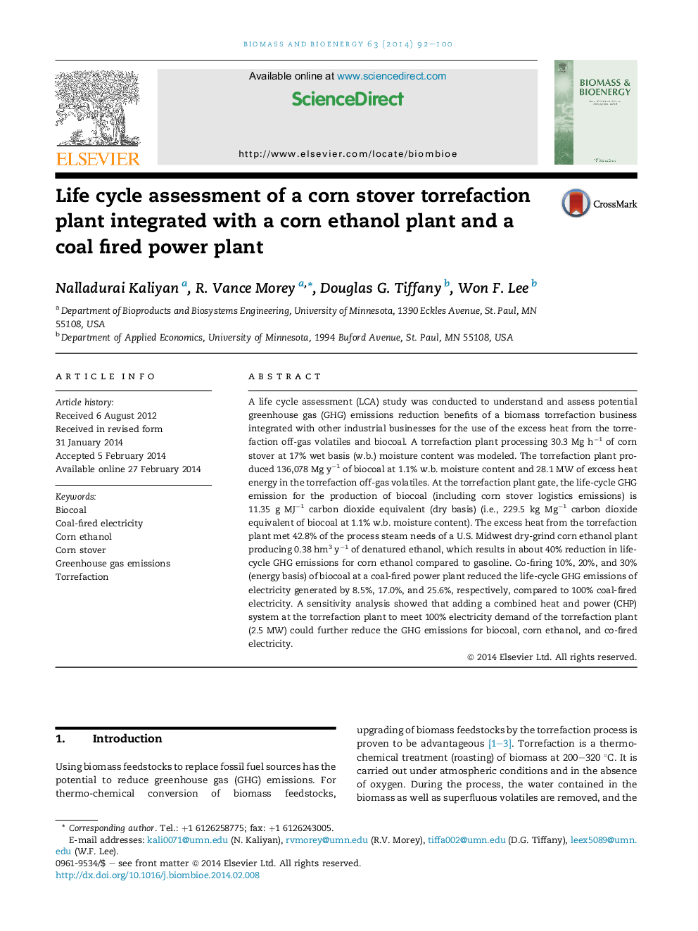 Life cycle assessment of a corn stover torrefaction plant integrated with a corn ethanol plant and a coal fired power plant