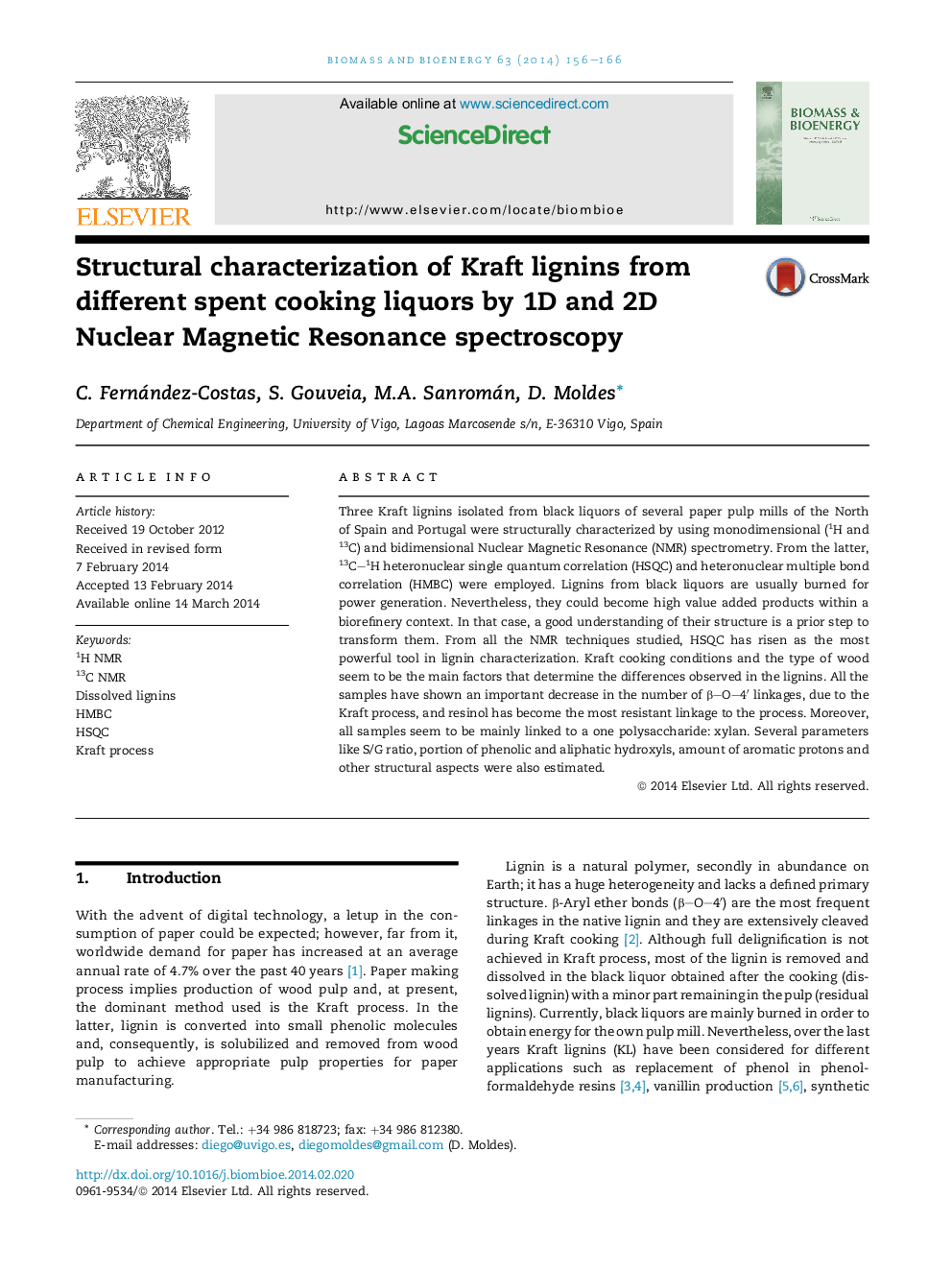 Structural characterization of Kraft lignins from different spent cooking liquors by 1D and 2D Nuclear Magnetic Resonance spectroscopy