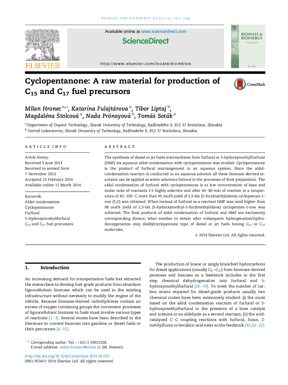 Cyclopentanone: A raw material for production of C15 and C17 fuel precursors