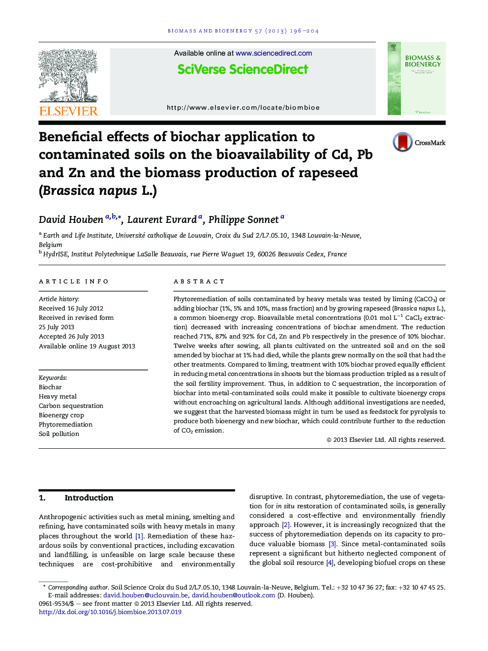 Beneficial effects of biochar application to contaminated soils on the bioavailability of Cd, Pb and Zn and the biomass production of rapeseed (Brassica napus L.)