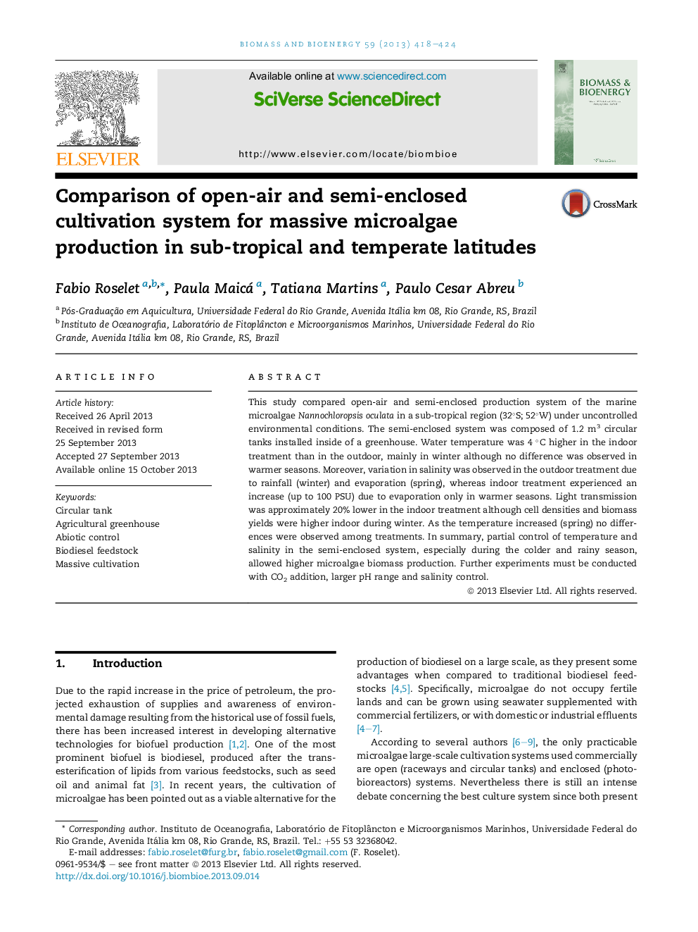 Comparison of open-air and semi-enclosed cultivation system for massive microalgae production in sub-tropical and temperate latitudes