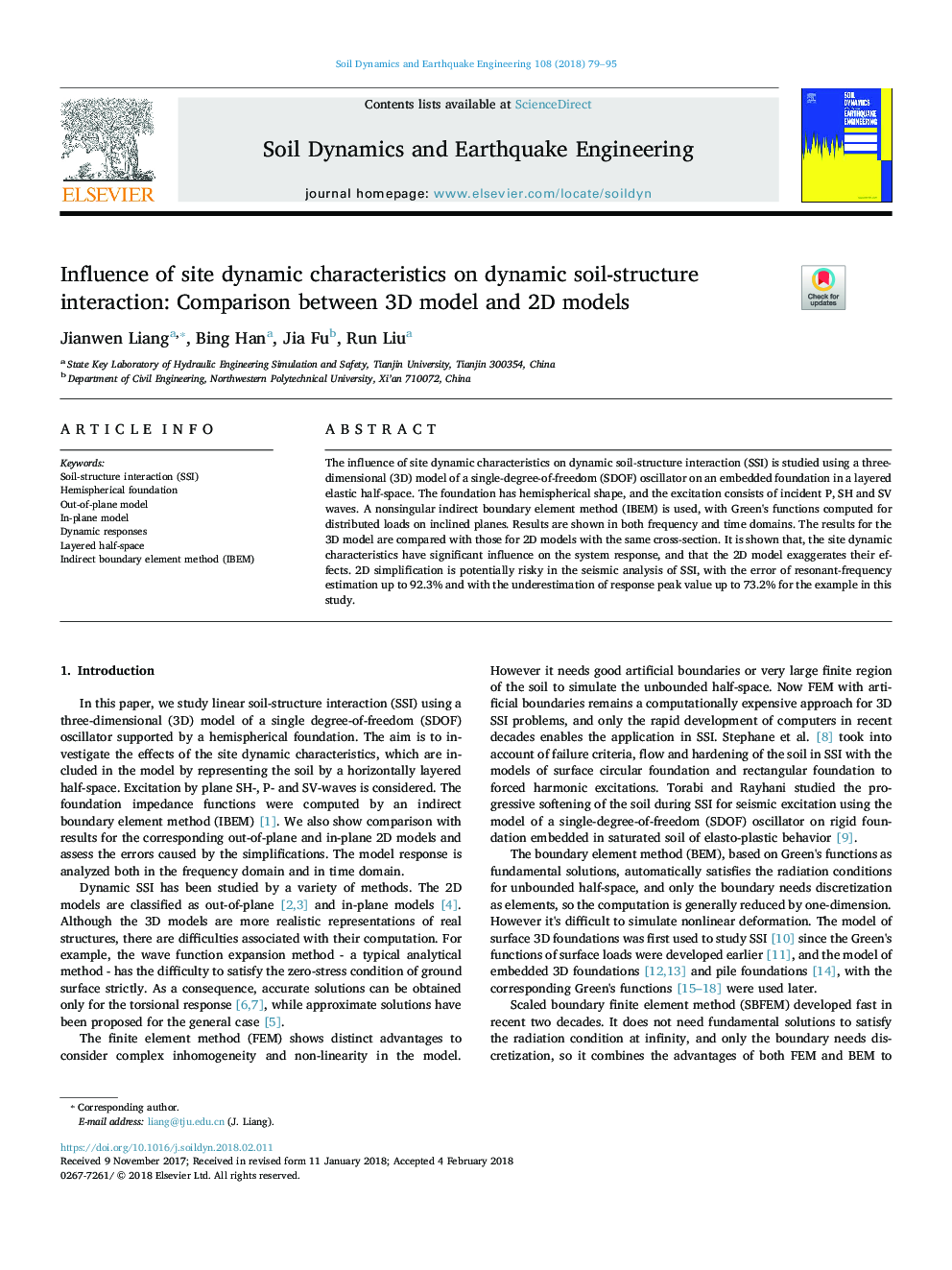 Influence of site dynamic characteristics on dynamic soil-structure interaction: Comparison between 3D model and 2D models