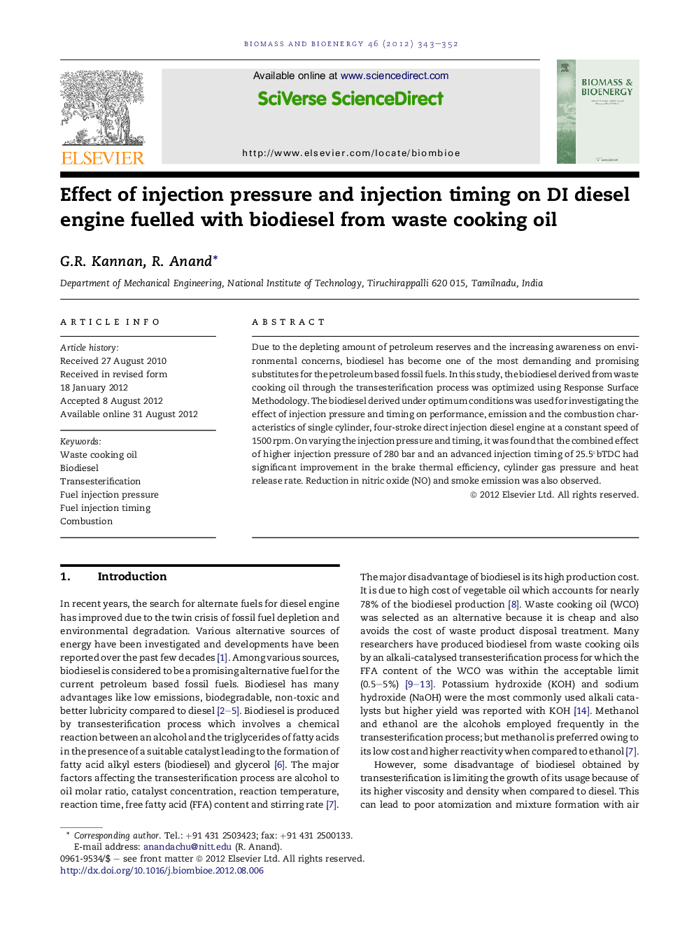 Effect of injection pressure and injection timing on DI diesel engine fuelled with biodiesel from waste cooking oil