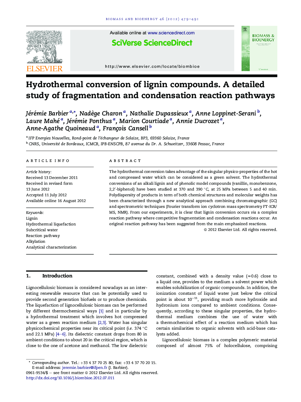 Hydrothermal conversion of lignin compounds. A detailed study of fragmentation and condensation reaction pathways