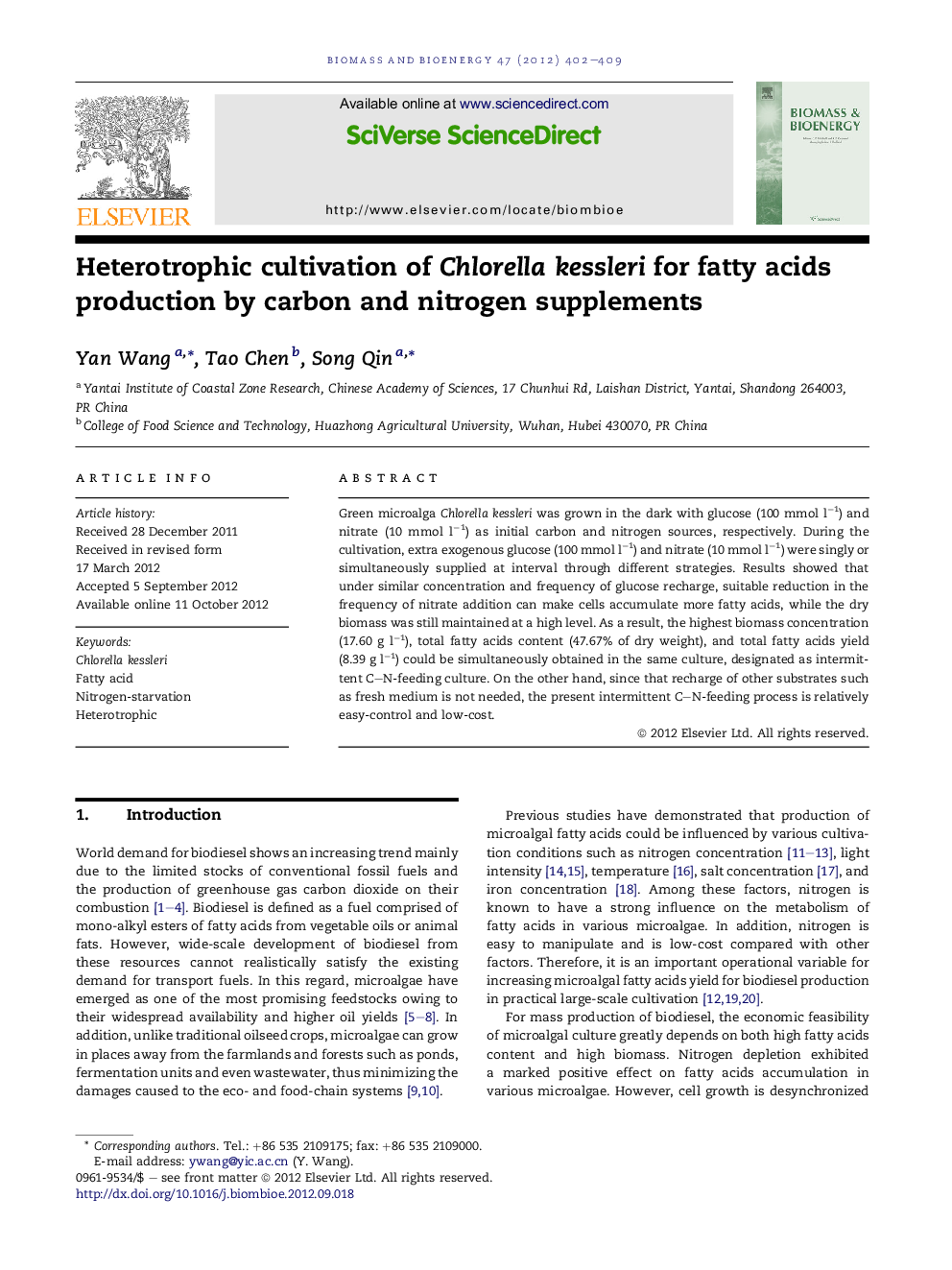 Heterotrophic cultivation of Chlorella kessleri for fatty acids production by carbon and nitrogen supplements