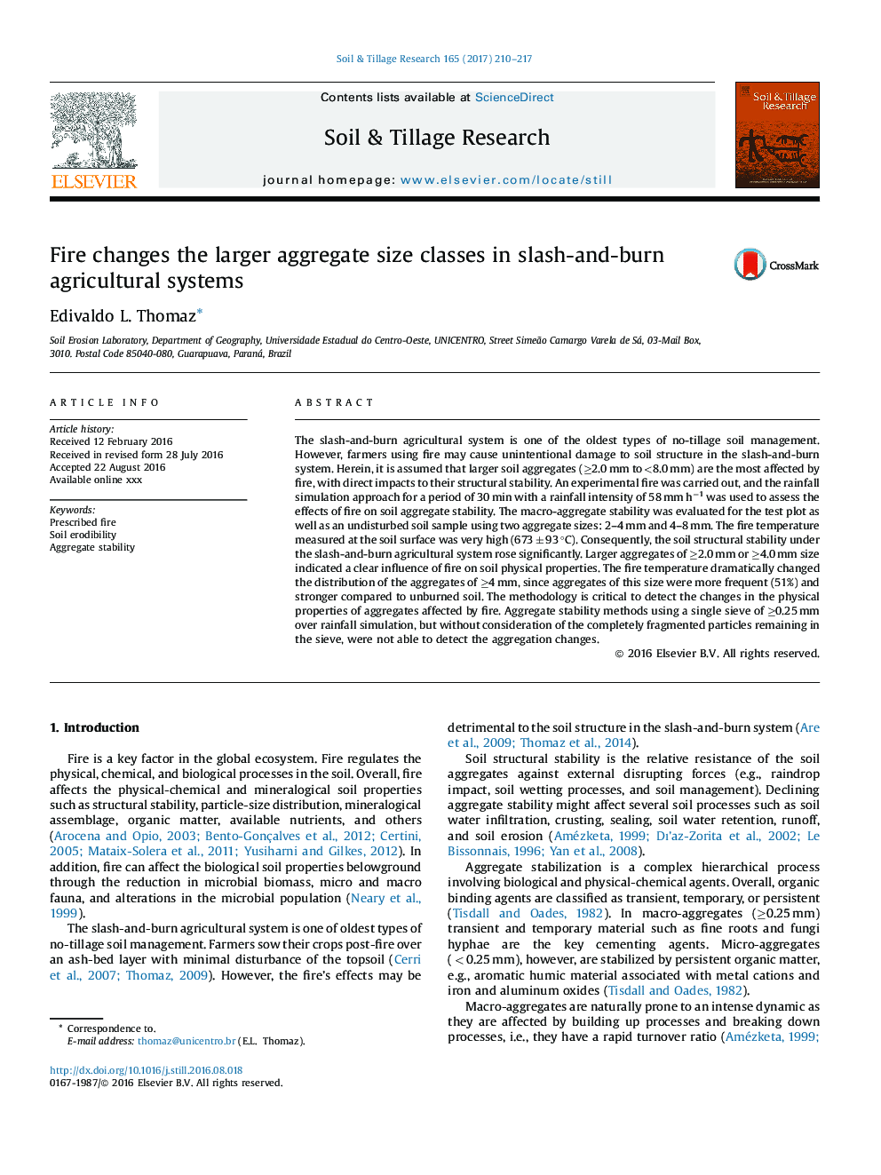 Fire changes the larger aggregate size classes in slash-and-burn agricultural systems
