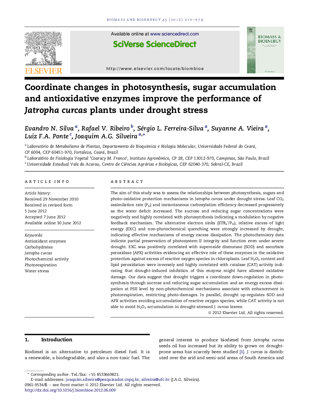 Coordinate changes in photosynthesis, sugar accumulation and antioxidative enzymes improve the performance of Jatropha curcas plants under drought stress