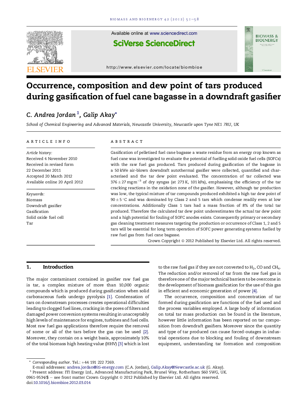 Occurrence, composition and dew point of tars produced during gasification of fuel cane bagasse in a downdraft gasifier