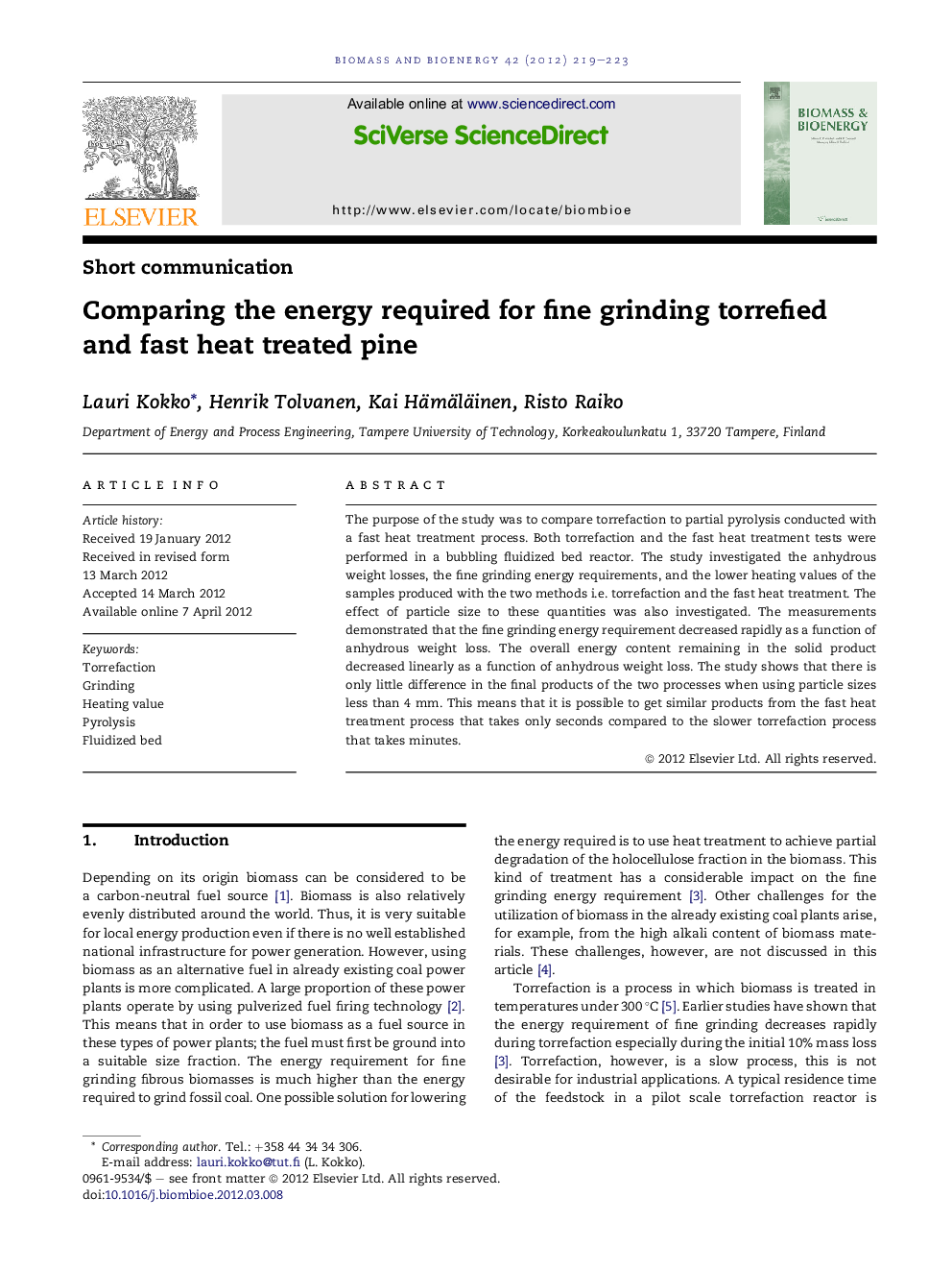 Comparing the energy required for fine grinding torrefied and fast heat treated pine