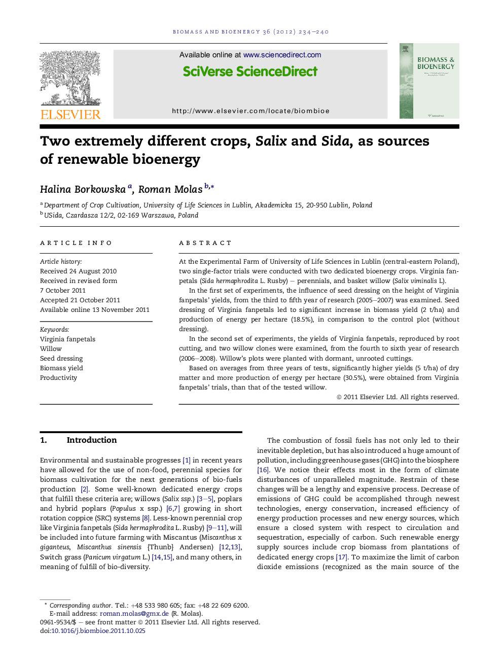 Two extremely different crops, Salix and Sida, as sources of renewable bioenergy