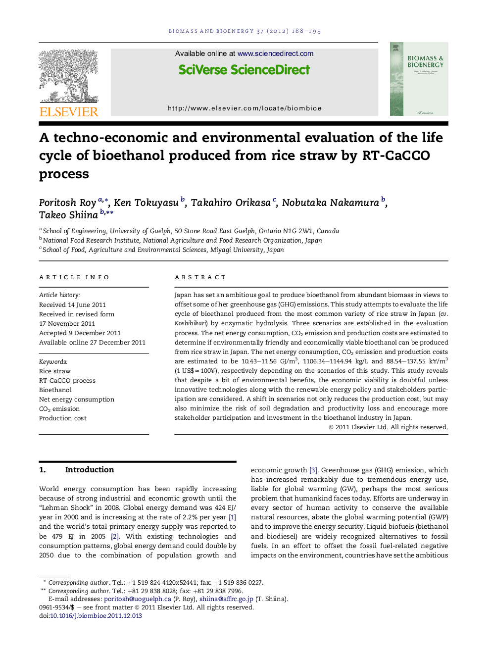 A techno-economic and environmental evaluation of the life cycle of bioethanol produced from rice straw by RT-CaCCO process