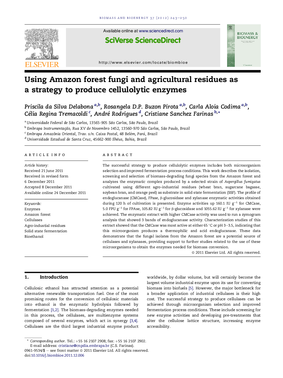 Using Amazon forest fungi and agricultural residues as a strategy to produce cellulolytic enzymes