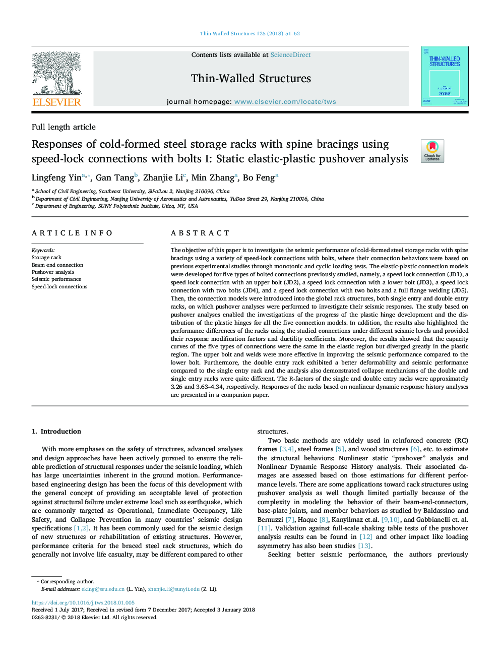 Responses of cold-formed steel storage racks with spine bracings using speed-lock connections with bolts I: Static elastic-plastic pushover analysis