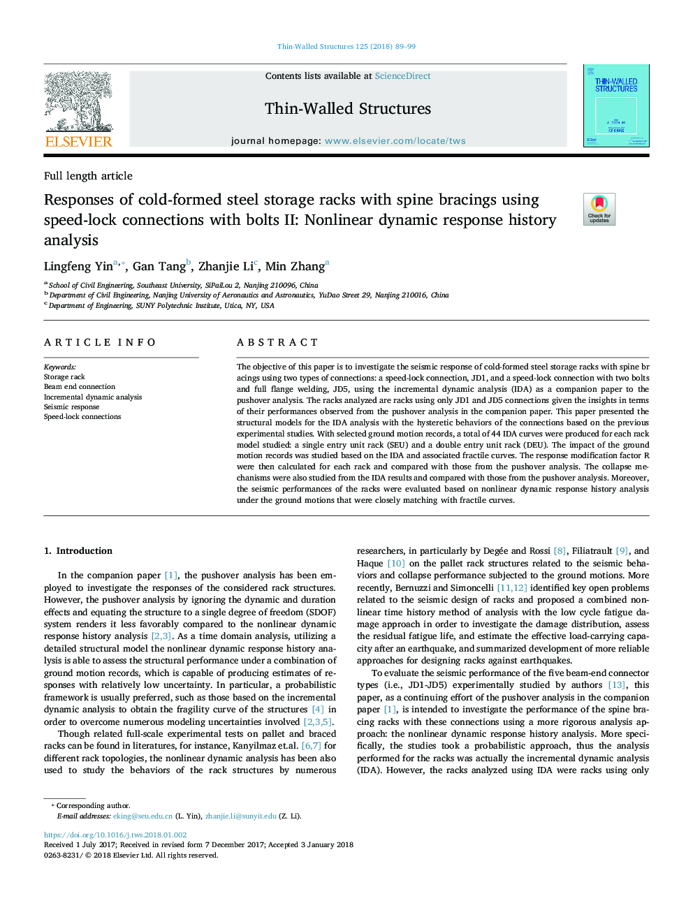 Responses of cold-formed steel storage racks with spine bracings using speed-lock connections with bolts II: Nonlinear dynamic response history analysis