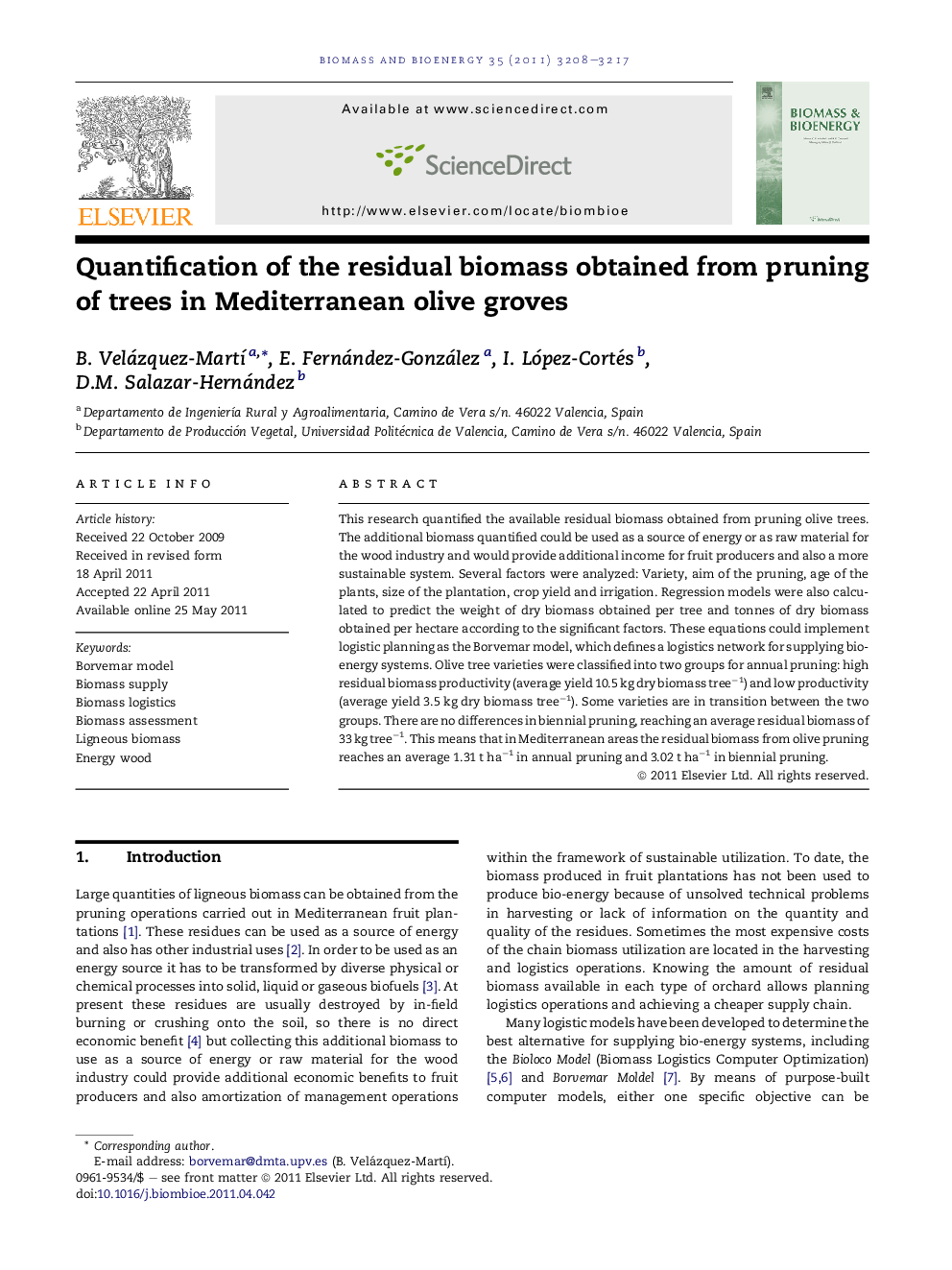 Quantification of the residual biomass obtained from pruning of trees in Mediterranean olive groves