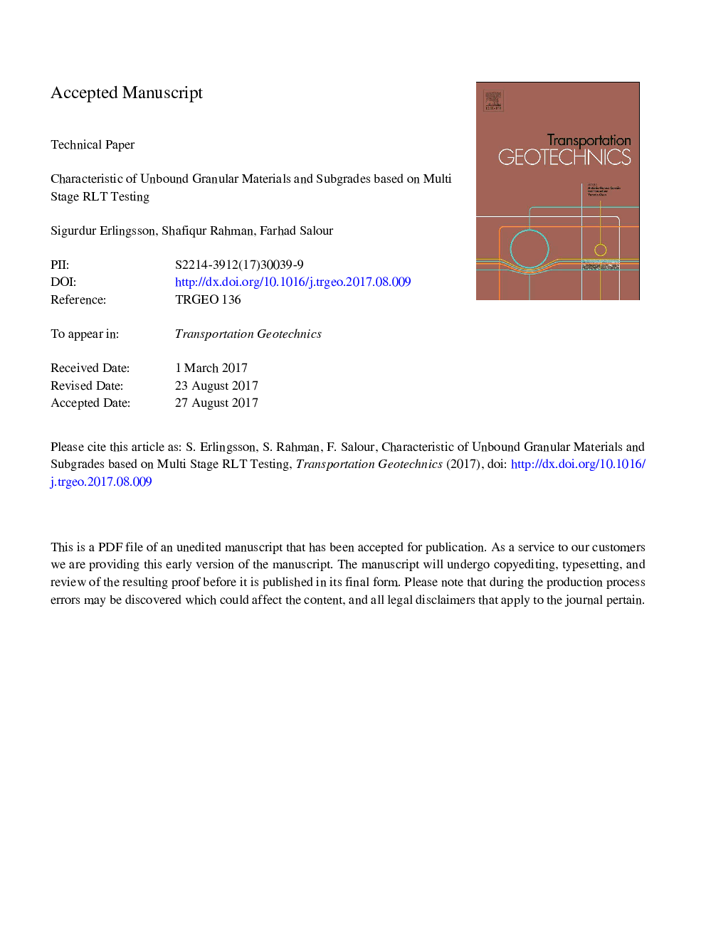 Characteristic of unbound granular materials and subgrades based on multi stage RLT testing