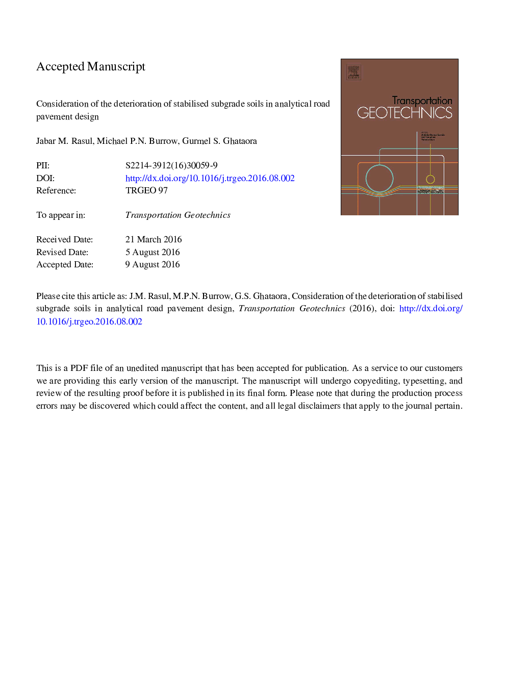 Consideration of the deterioration of stabilised subgrade soils in analytical road pavement design