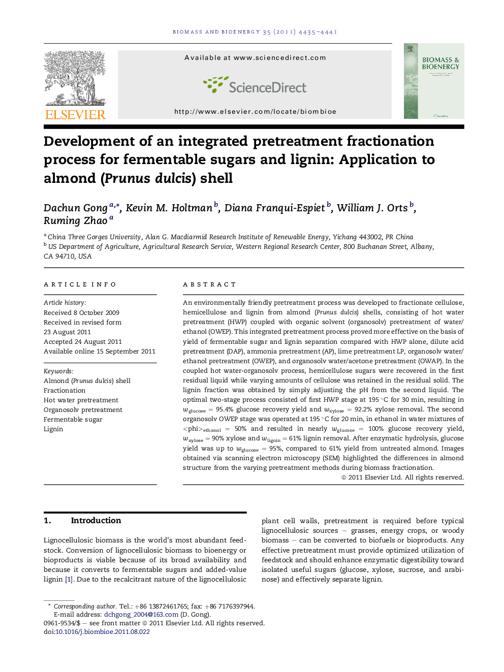 Development of an integrated pretreatment fractionation process for fermentable sugars and lignin: Application to almond (Prunus dulcis) shell