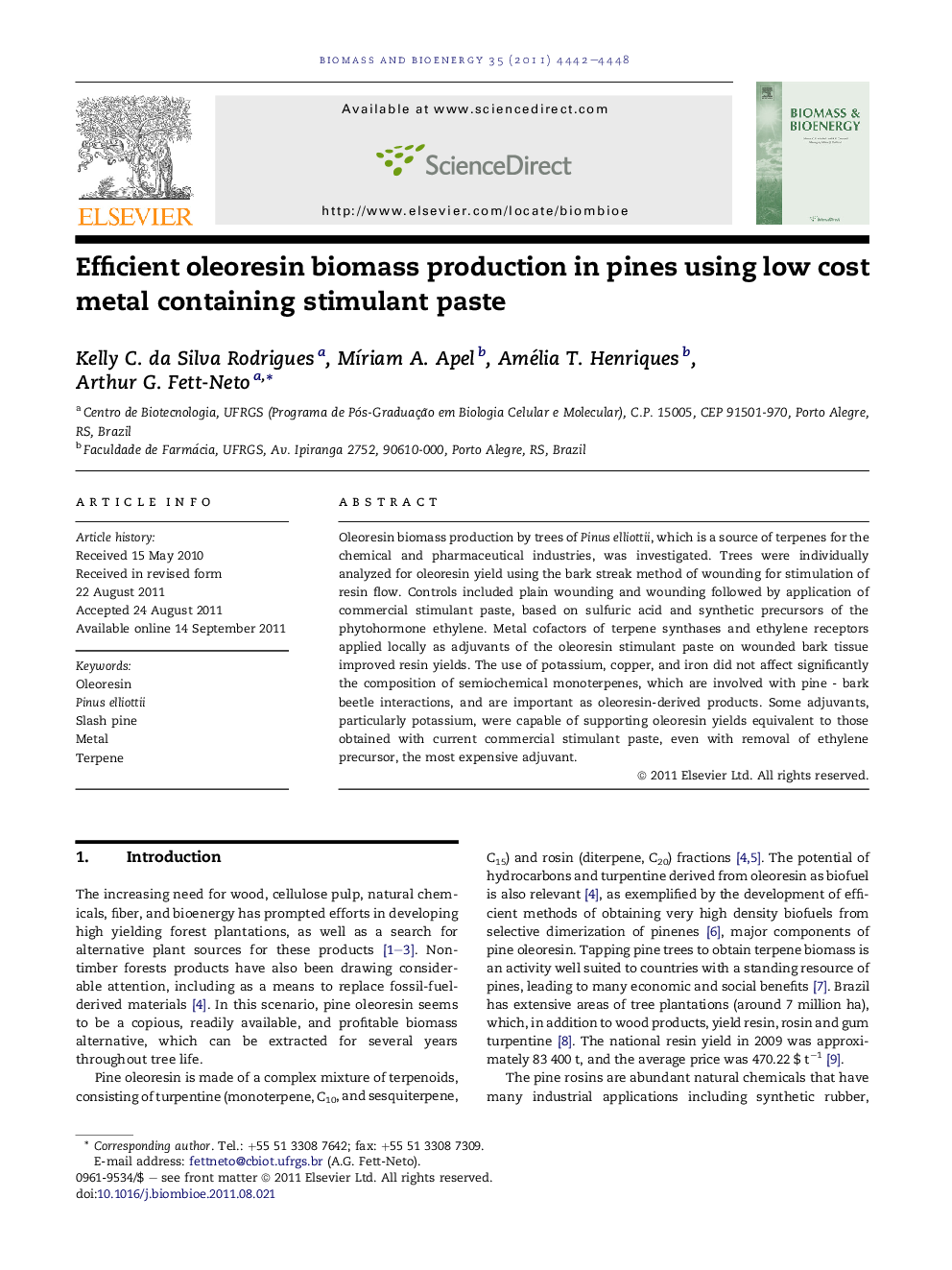 Efficient oleoresin biomass production in pines using low cost metal containing stimulant paste