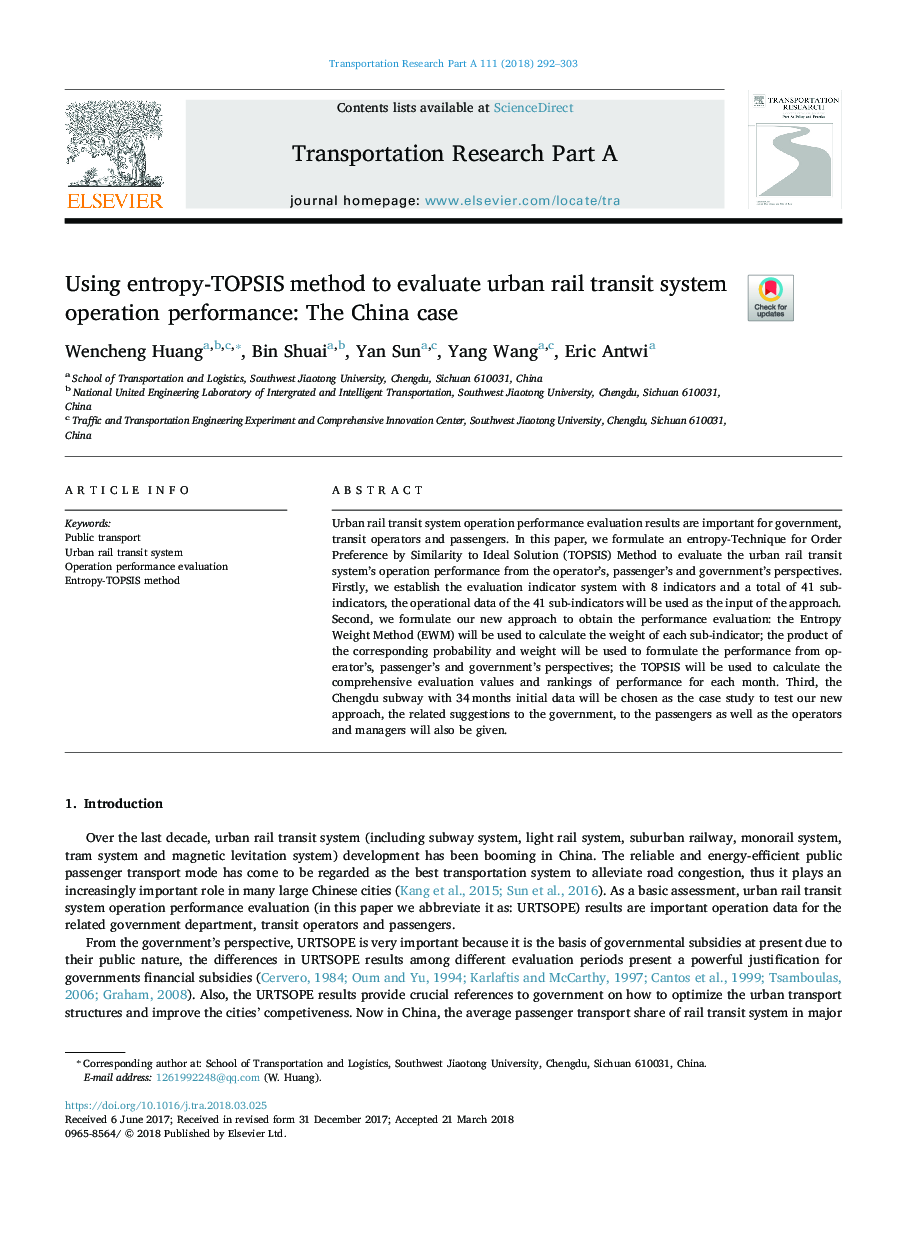 Using entropy-TOPSIS method to evaluate urban rail transit system operation performance: The China case