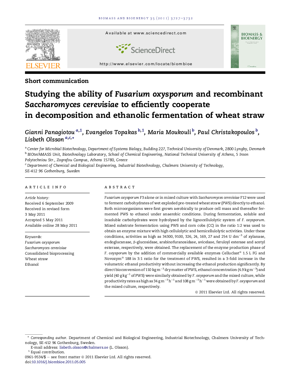 عکس صفحه اول مقاله: Studying the ability of Fusarium oxysporum and recombinant Saccharomyces cerevisiae to efficiently cooperate in decomposition and ethanolic fermentation of wheat straw Studying the ability of Fusarium oxysporum and recombinant Saccharomyces cerevisiae to efficiently cooperate in decomposition and ethanolic fermentation of wheat straw