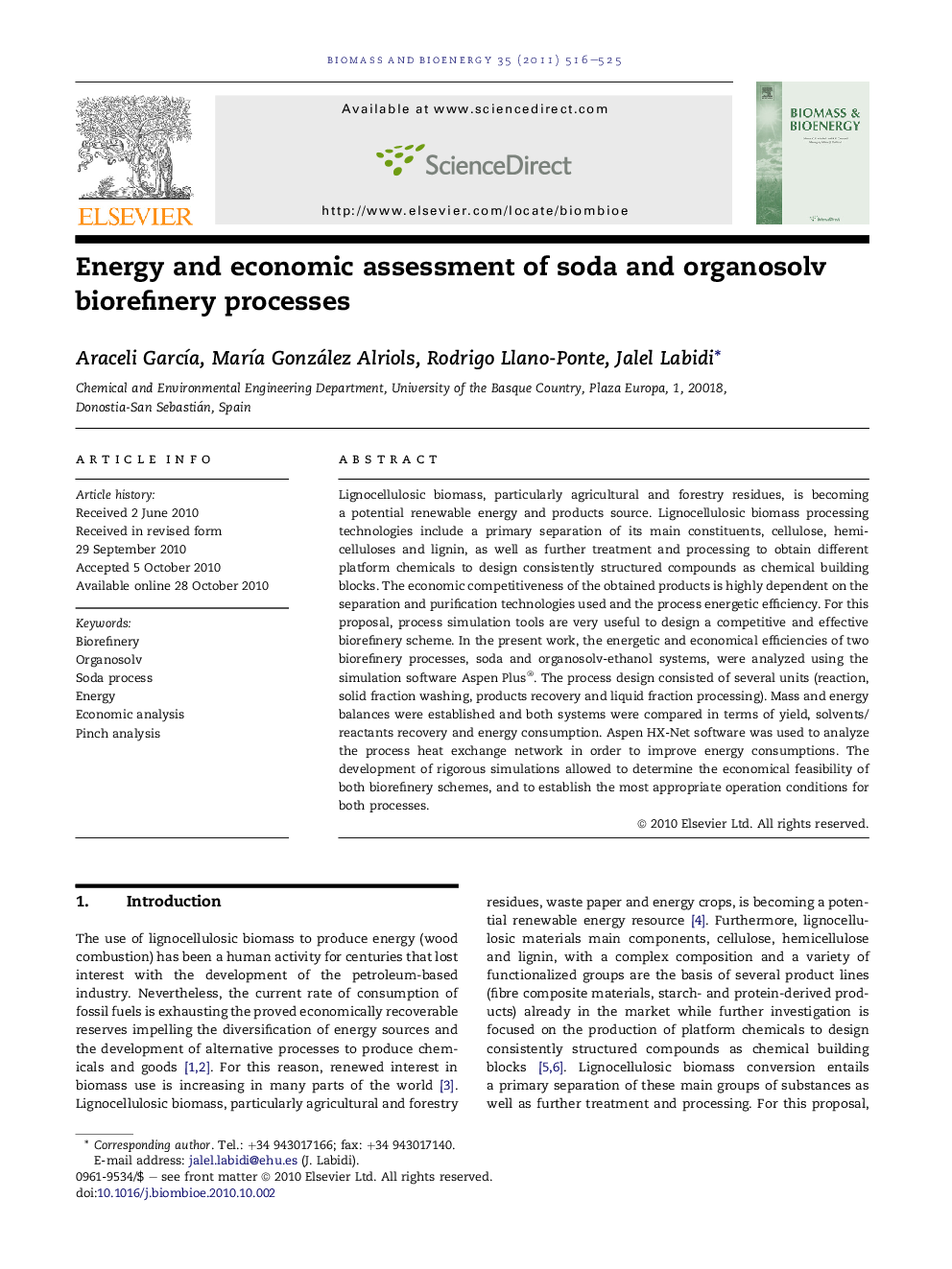 Energy and economic assessment of soda and organosolv biorefinery processes