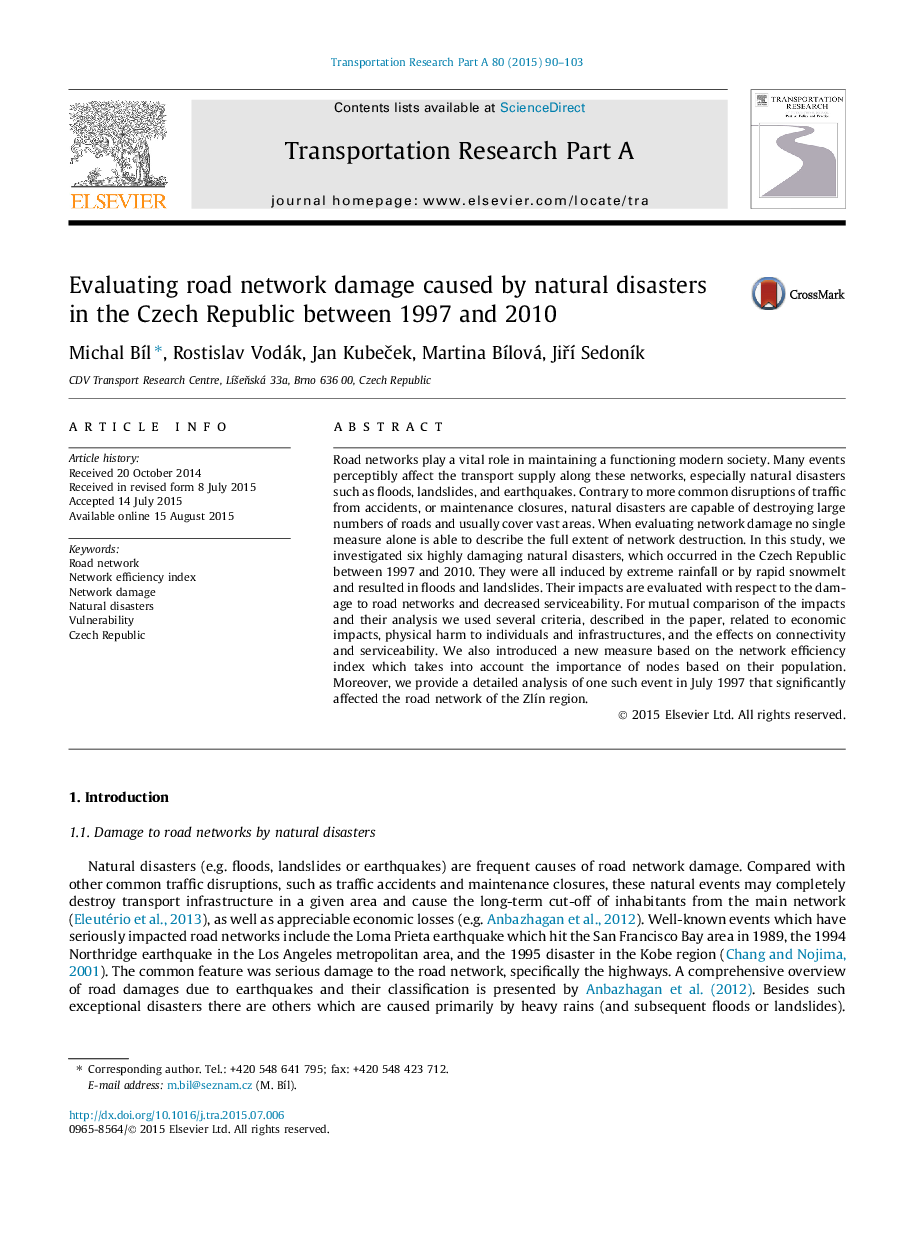 ارزیابی آسیب های شبکه جاده ای ناشی از بلایای طبیعی در جمهوری چک بین سالهای 1997 و 2010 