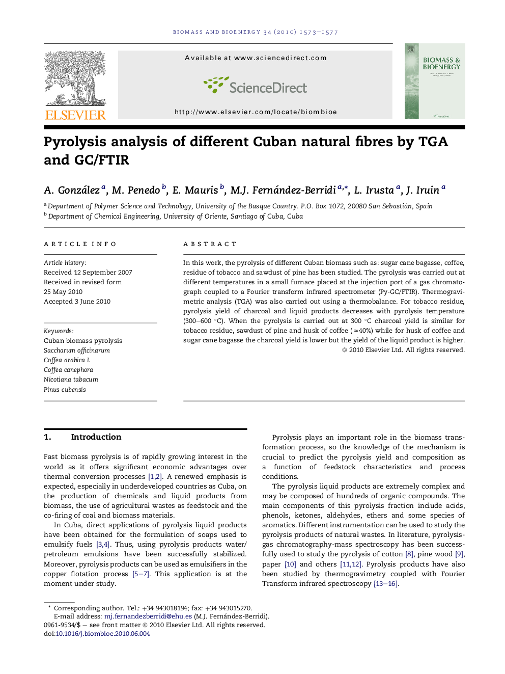 Pyrolysis analysis of different Cuban natural fibres by TGA and GC/FTIR