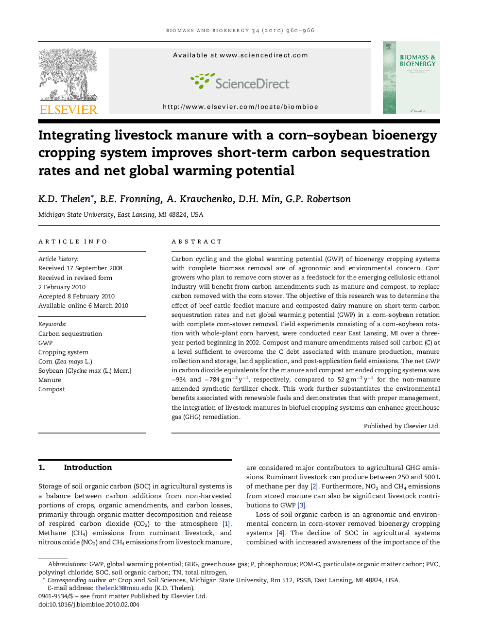 Integrating livestock manure with a corn–soybean bioenergy cropping system improves short-term carbon sequestration rates and net global warming potential