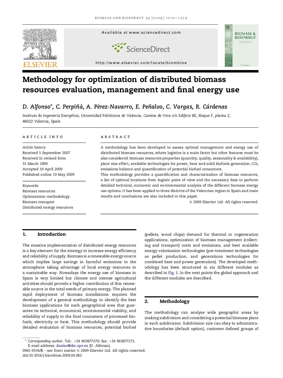 Methodology for optimization of distributed biomass resources evaluation, management and final energy use