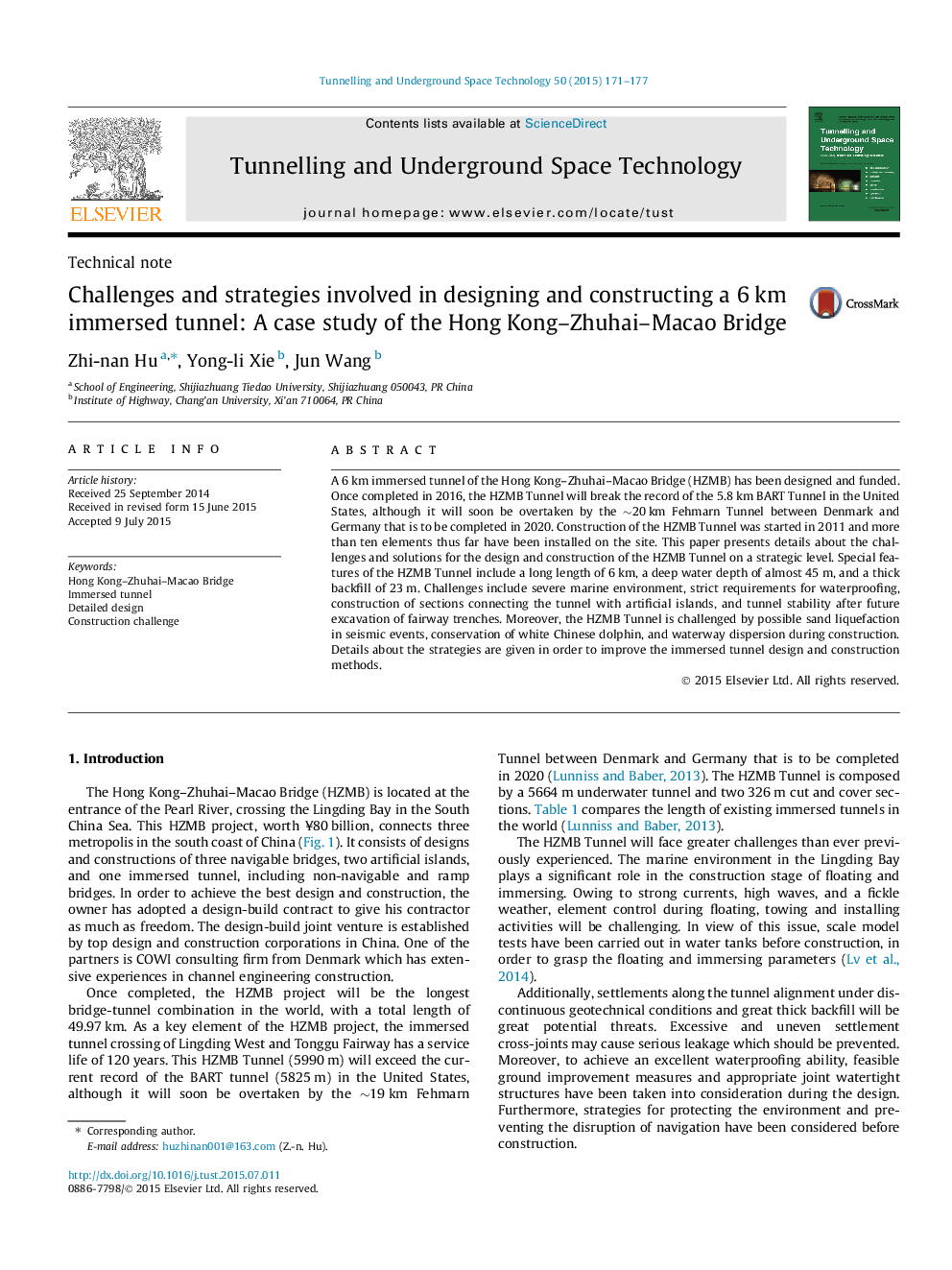 Challenges and strategies involved in designing and constructing a 6Â km immersed tunnel: A case study of the Hong Kong-Zhuhai-Macao Bridge