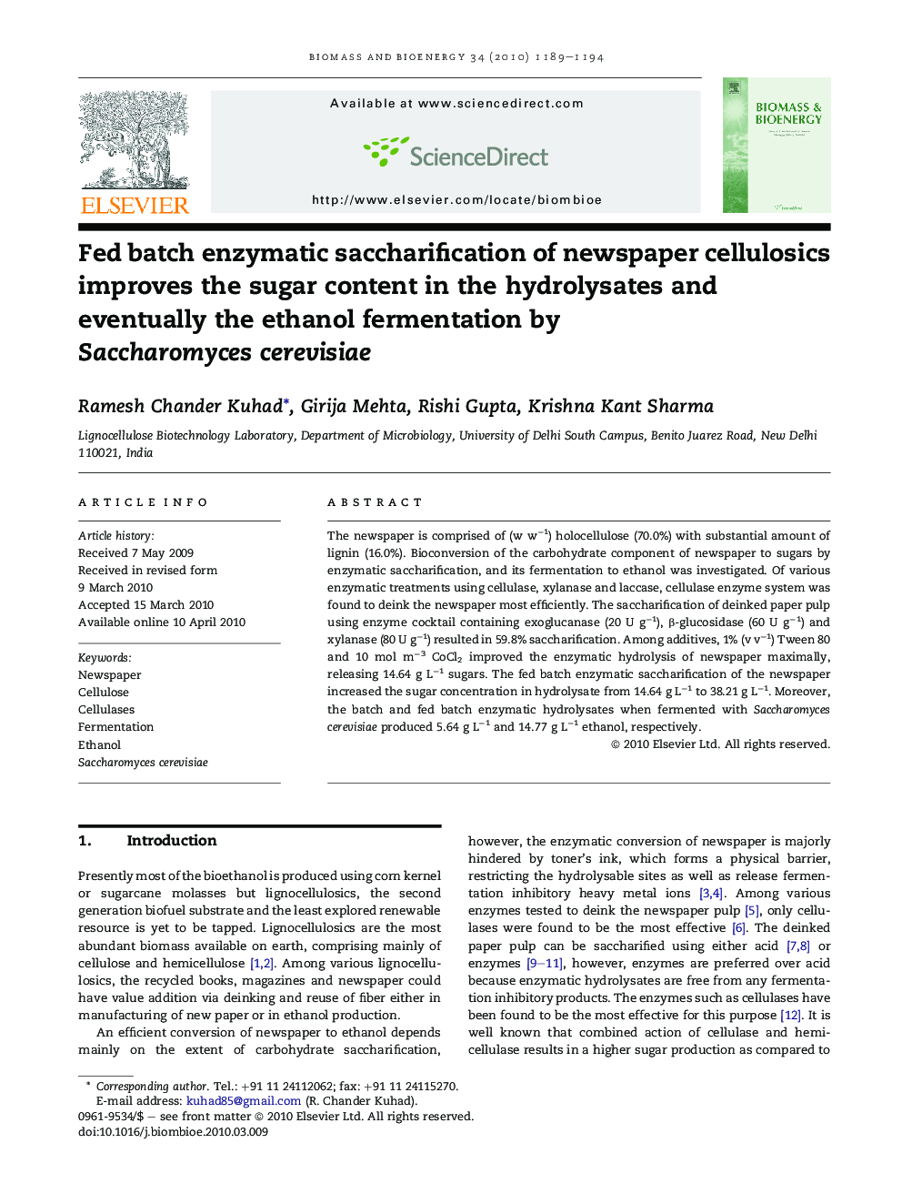 Fed batch enzymatic saccharification of newspaper cellulosics improves the sugar content in the hydrolysates and eventually the ethanol fermentation by Saccharomyces cerevisiae