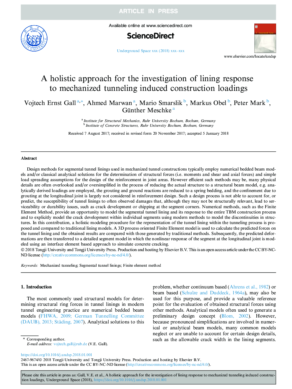 A holistic approach for the investigation of lining response to mechanized tunneling induced construction loadings