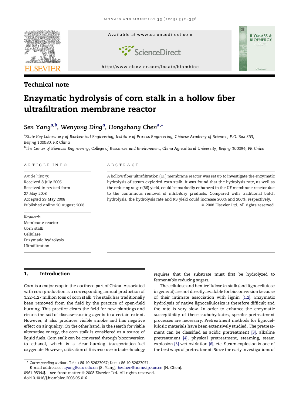 Enzymatic hydrolysis of corn stalk in a hollow fiber ultrafiltration membrane reactor