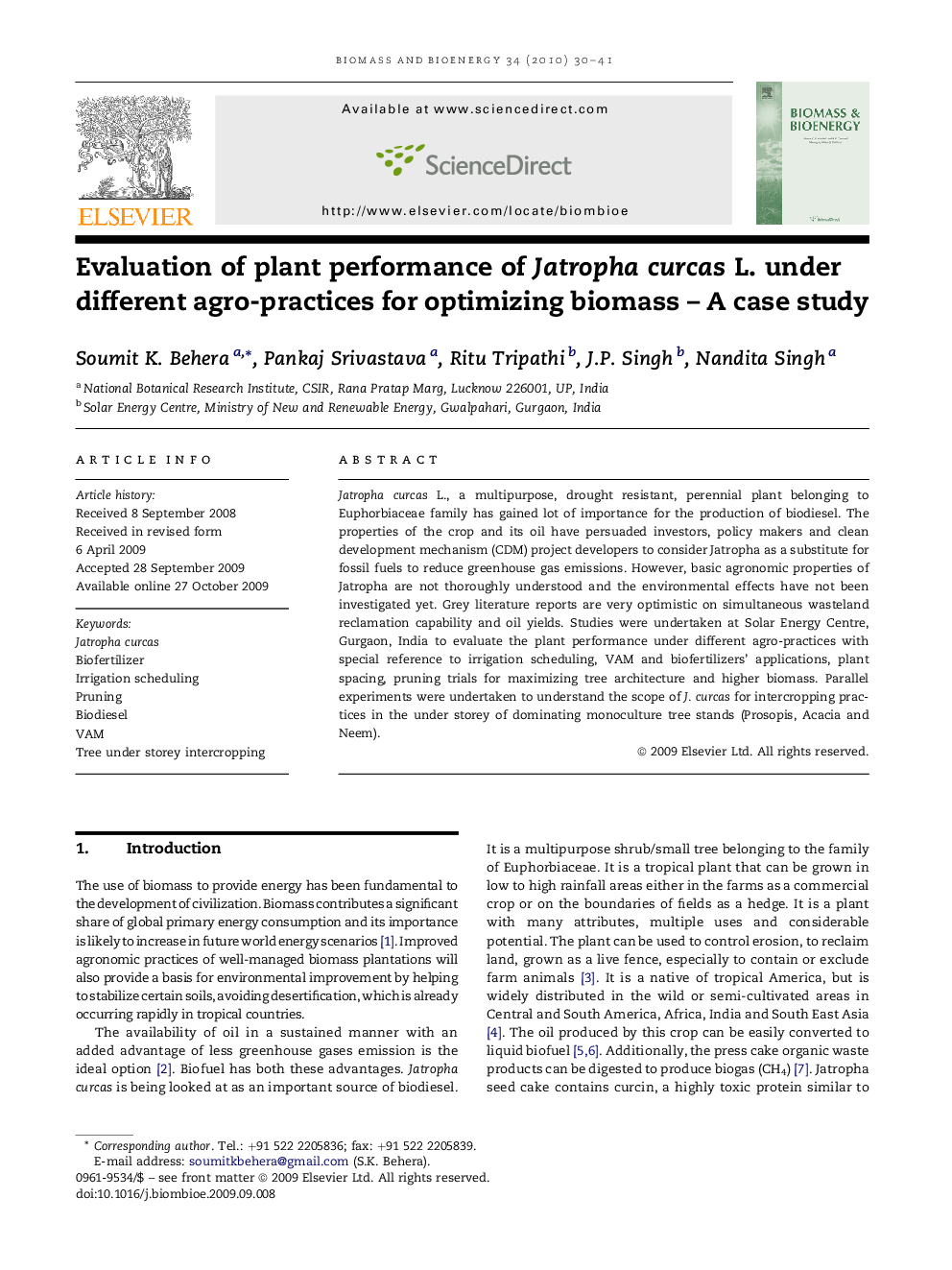 Evaluation of plant performance of Jatropha curcas L. under different agro-practices for optimizing biomass – A case study