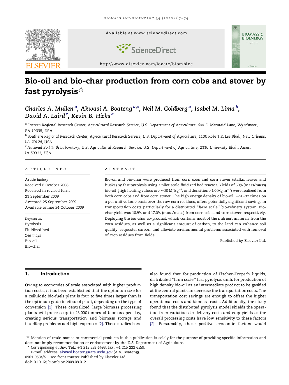 Bio-oil and bio-char production from corn cobs and stover by fast pyrolysis 