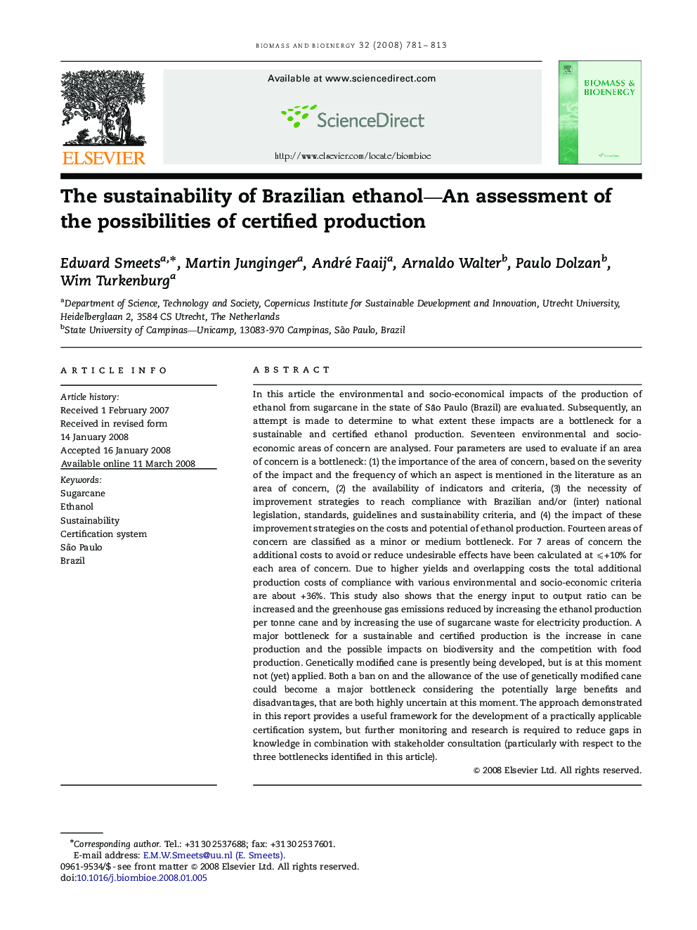 The sustainability of Brazilian ethanol—An assessment of the possibilities of certified production